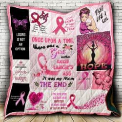 My Mom - Who Kicked Cancer's Ass Quilt Geembi™