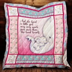 And She Loved A Little Girl Very Very Much Quilt SS092 Geembi™