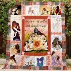 Happiness Is Mother And Daughter Time Quilt N18 Geembi™