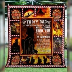To My Dad, Firefighter Quilt Th748 Geembi™