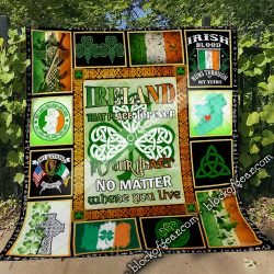 Ireland, That Place Forever In Our Heart Quilt DTT1608 Geembi™