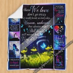 Those We Love Don't Go Away, They Walk Beside Us Every Day Sofa Throw Blanket NP393 Geembi™