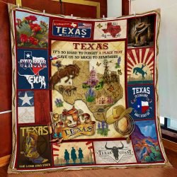 Texas - Hard To Forget A Place That Gave Us So Much To Remember Quilt Blanket Geembi™