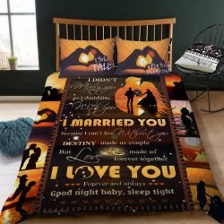 I Married You Because I Can't Live Without You Quilt Bedding Set Geembi™