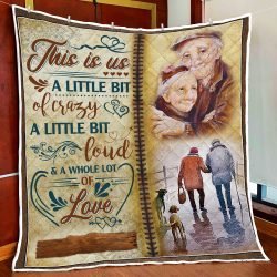 Personalized Old Couple Anniversary . This Is Us A Little Bit Of Crazy Quilt Blanket Geembi™
