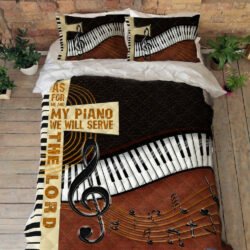Piano Quilt Bedding Set As For Me And My Piano We Will Serve The Lord ANL241QS