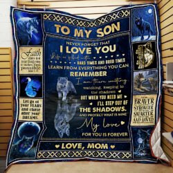 To My Son, My Love For You Is Forever, Love Mom, Wolf Quilt Blanket Geembi™