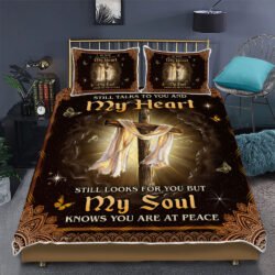 My Mind Still Talks To You My Soul Knows You Are At Peace Quilt Bedding Set Geembi™