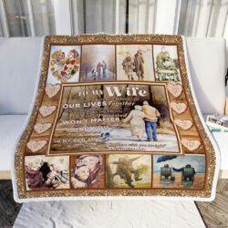To My Wife. When We Get To The End Of Our Lives Together Sofa Throw Blanket Geembi™