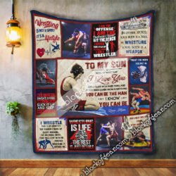 You Can Be The Man, To My Son,  Love Mom, Wrestling   Quilt Geembi™