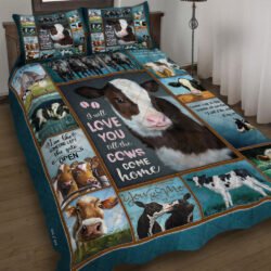 I Will Love You Till The Cows Come Home Quilt Bedding Set Geembi™