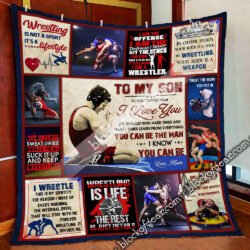 You Can Be The Man, To My Son,  Love Mom, Wrestling   Quilt Geembi™