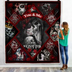 Skull Couples. You And Me We Got This Quilt Blanket Geembi™