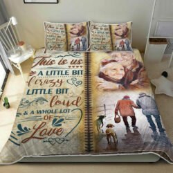This Is Us A Little Bit Of Crazy A Whole Lot Of Love. Old Couple Quilt Bedding Set Geembi™