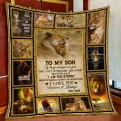 To My Son, I Am The Storm, Love Mom, Lion Quilt Blanket Geembi™
