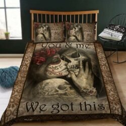 To My Love. You And Me We Got This Skull Couple Quilt Bedding Set Geembi™
