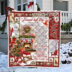 Christmas In Heaven. I Never Left You Cardinals Quilt Blanket THH3612Qv1