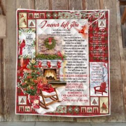 Christmas In Heaven. I Never Left You Cardinals Quilt Blanket THH3612Qv1