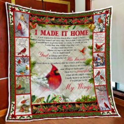 Memorial Cardinal Quilt Blanket I Made It Home God Is Taking Care Of Me LHA2027Q