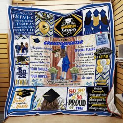 Class Of 2022. Happy Graduation Quilt Blanket To My Granddaughter, We Are So Proud Of You LHA2147Q