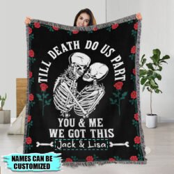 Personalized Skull Couple Woven Blanket Till Death Do Us Part Woven Blanket Tapestry TPT300WBCT