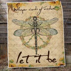 Hippie Quilt Blanket Whisper Words Of Wisdom Let It Be. Dragonfly BNN387Q