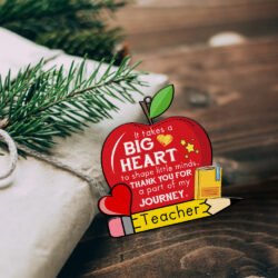 Teacher Apple Ornament It Takes A Big Heart To Shape Little Minds Thank You Teacher Ornament MLN602Ov1