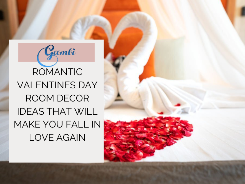 Romantic Valentines Day Room Decor Ideas That Will Make You Fall in Love Again