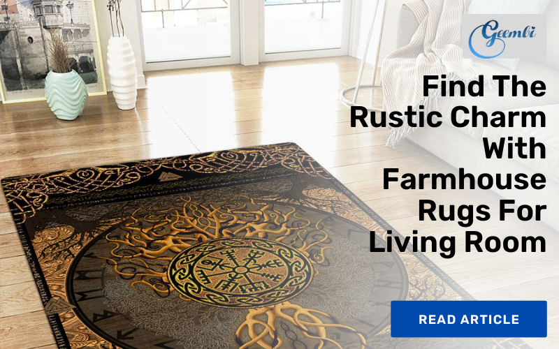 Find The Rustic Charm With Farmhouse Rugs For Living Room